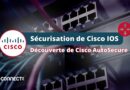 tuto sécuriser routeur cisco avec cisco autosecure