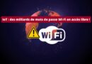 IoT - Des milliards de mots de passe Wi-Fi en accès libre